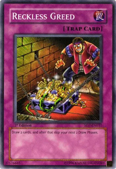 Reckless Greed [SD7-EN031] Common - Doe's Cards