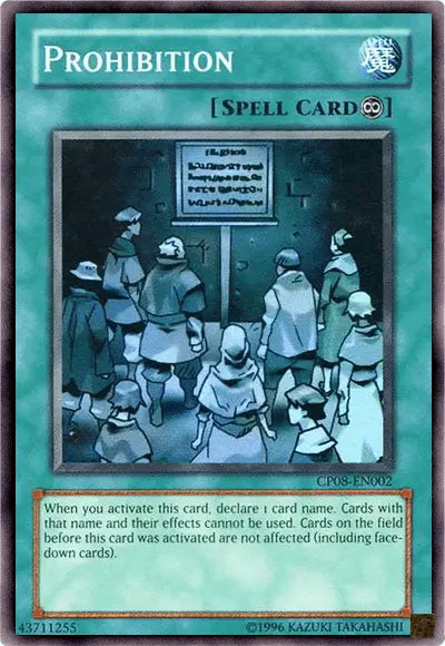 Prohibition [CP08-EN002] Super Rare - Doe's Cards