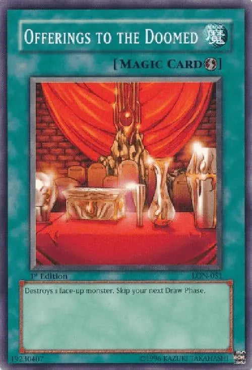 Offerings to the Doomed [LON-051] Common - Doe's Cards