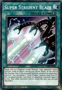 Super Strident Blaze [LDS2-EN036] Common - Doe's Cards