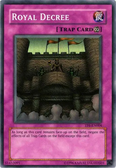 Royal Decree [TP6-EN004] Super Rare - Doe's Cards