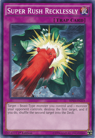 Super Rush Recklessly [BP03-EN219] Common - Doe's Cards