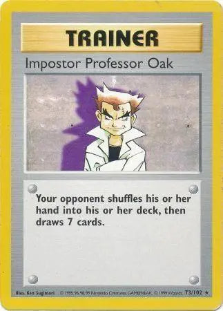Impostor Professor Oak (73/102) [Base Set Shadowless Unlimited] - Doe's Cards