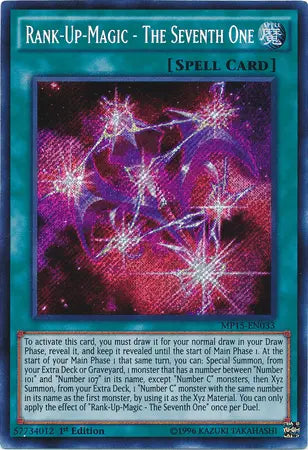 Rank-Up-Magic - The Seventh One [MP15-EN033] Secret Rare - Doe's Cards