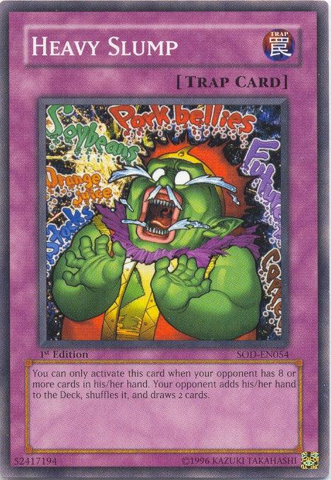 Heavy Slump [SOD-EN054] Common - Doe's Cards