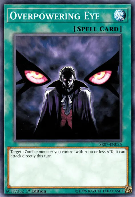 Overpowering Eye [SR07-EN026] Common - Doe's Cards