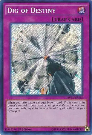Dig of Destiny [MVP1-ENS22] Secret Rare - Doe's Cards