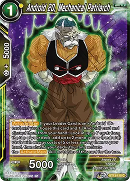 Android 20, Mechanical Patriarch (Common) (BT13-115) [Supreme Rivalry] - Doe's Cards