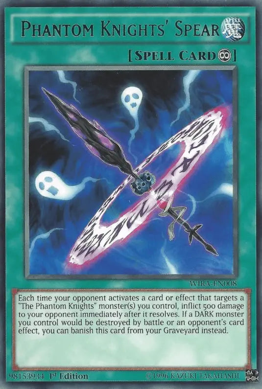 Phantom Knights' Spear [WIRA-EN008] Rare - Doe's Cards