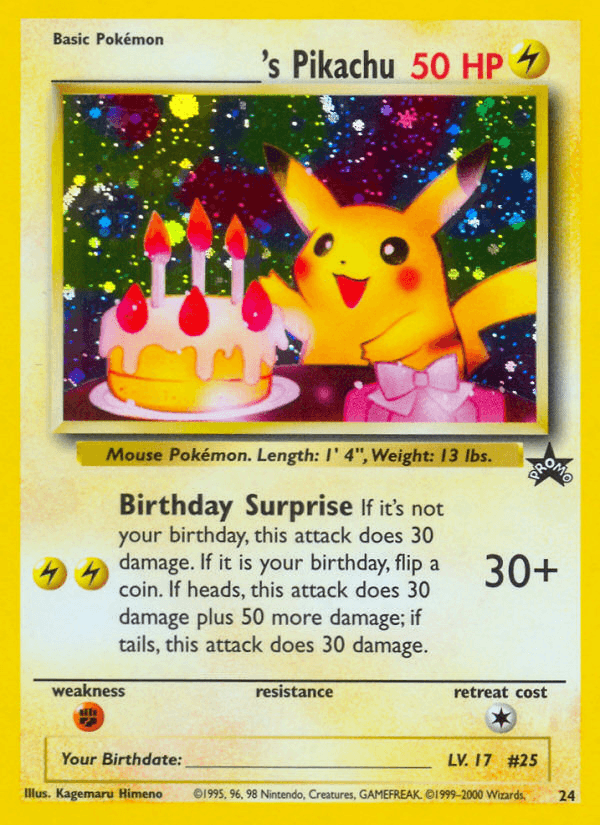 _____'s Pikachu (24) (Birthday Pikachu) [Wizards of the Coast: Black Star Promos] - Doe's Cards