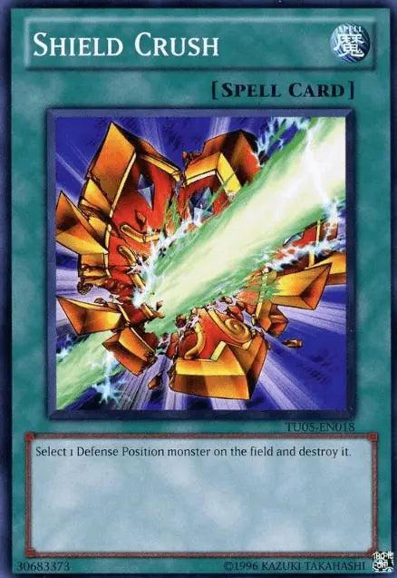 Shield Crush [TU05-EN018] Common - Doe's Cards