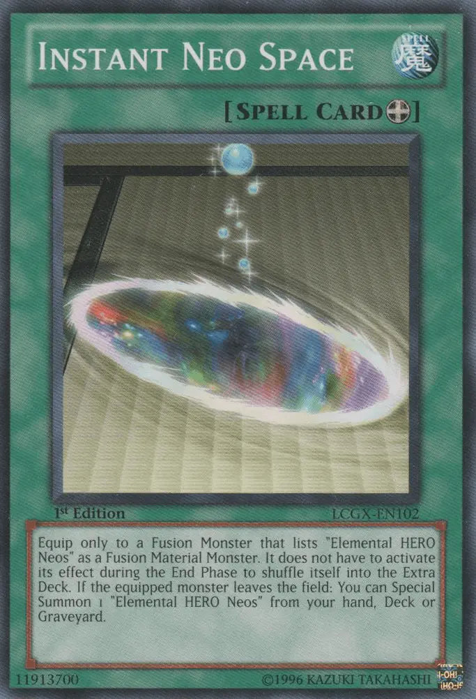 Instant Neo Space [LCGX-EN102] Common - Doe's Cards