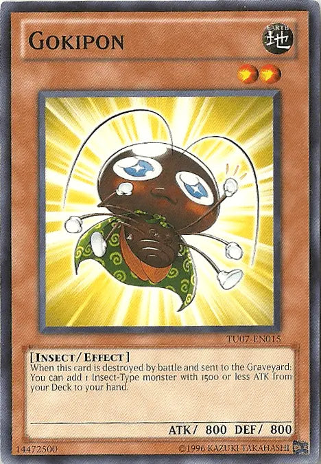 Gokipon [TU07-EN015] Common - Doe's Cards