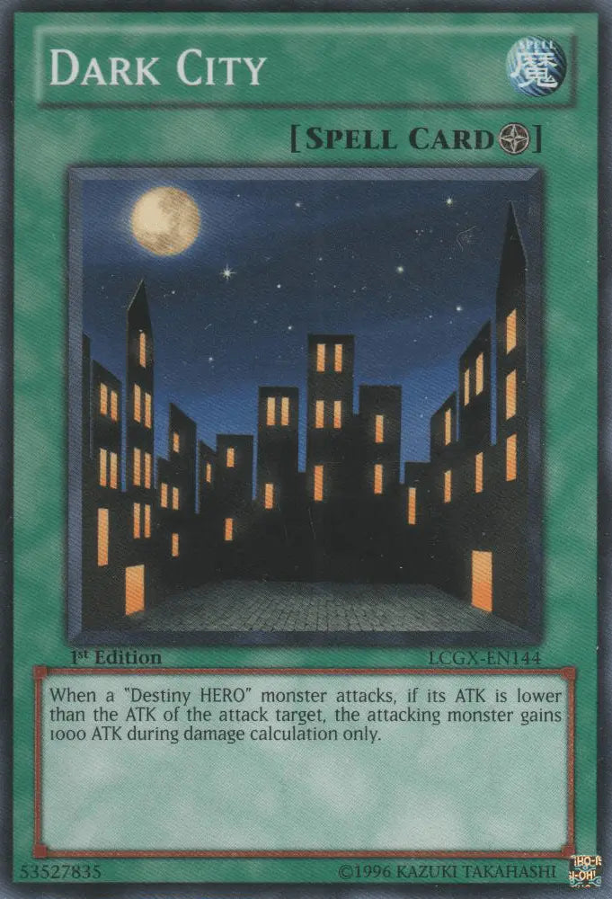 Dark City [LCGX-EN144] Common - Doe's Cards