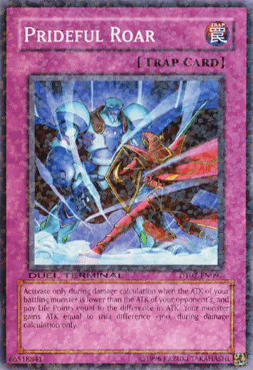 Prideful Roar [DT02-EN097] Common - Doe's Cards