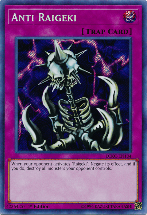 Anti Raigeki [LCKC-EN104] Secret Rare - Doe's Cards