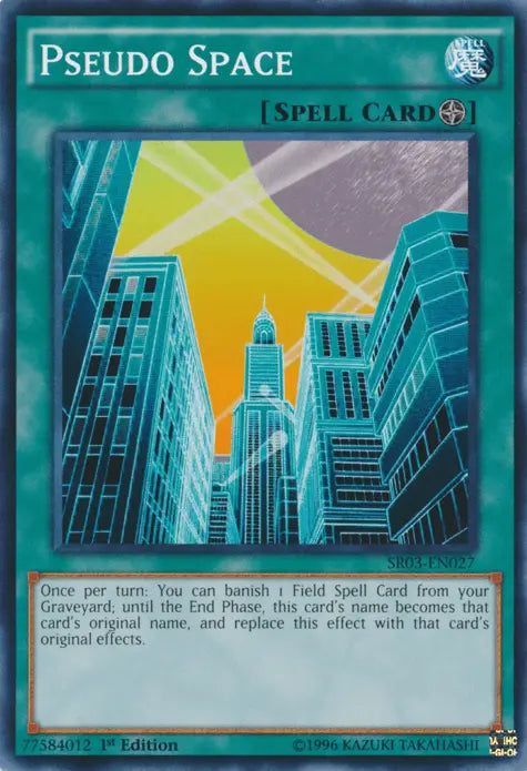 Pseudo Space [SR03-EN027] Common - Doe's Cards