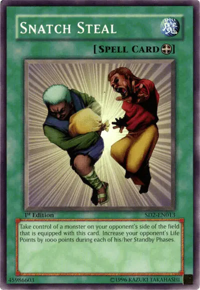Snatch Steal [SD2-EN013] Common - Doe's Cards
