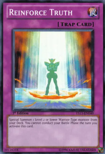 Reinforce Truth [YS11-EN040] Common - Doe's Cards