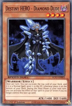 Destiny HERO - Diamond Dude [SGX1-ENB03] Common - Doe's Cards