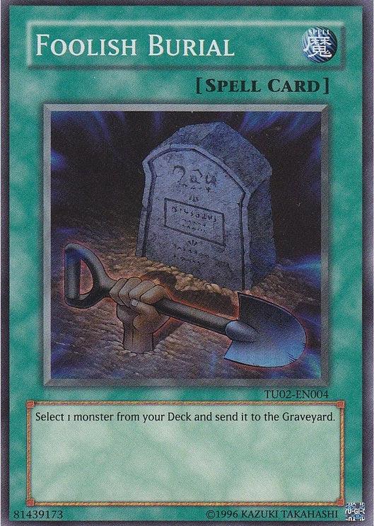 Foolish Burial [TU02-EN004] Super Rare - Doe's Cards