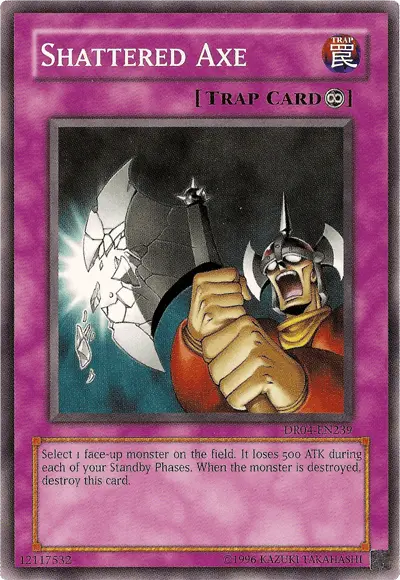 Shattered Axe [DR04-EN239] Common - Doe's Cards