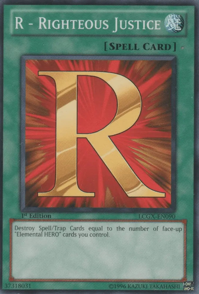 R - Righteous Justice [LCGX-EN090] Common - Doe's Cards