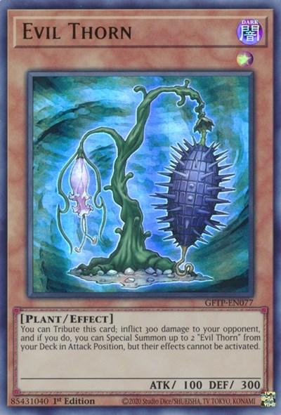 Evil Thorn [GFTP-EN077] Ultra Rare - Doe's Cards