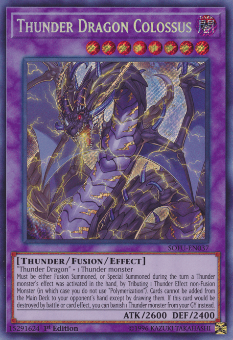 Thunder Dragon Colossus [SOFU-EN037] Secret Rare - Doe's Cards