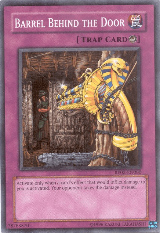 Barrel Behind the Door [RP02-EN080] Common - Doe's Cards