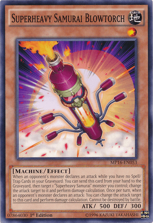 Superheavy Samurai Blowtorch [MP16-EN053] Common - Doe's Cards