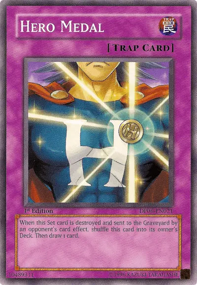 Hero Medal [DP06-EN021] Common - Doe's Cards